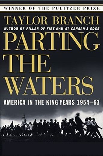 Parting the Waters: America in the King Years, 1954-63 (en Inglés)