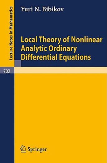 local theory of nonlinear analytic ordinary differential equations (en Inglés)