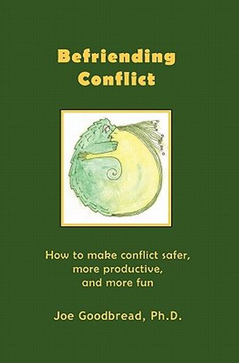 befriending conflict (en Inglés)