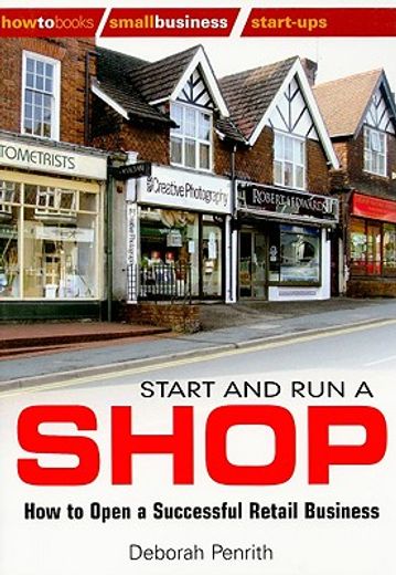 start and run a shop,how to open a successful retail business