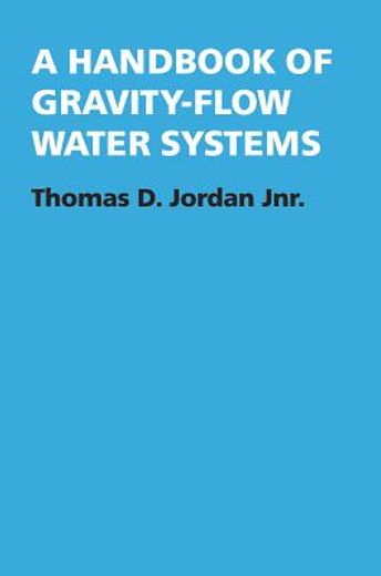 handbook of gravity-flow water systems (en Inglés)