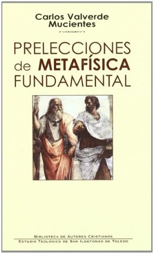 Prelecciones de Metafísica Fundamental (in Spanish)