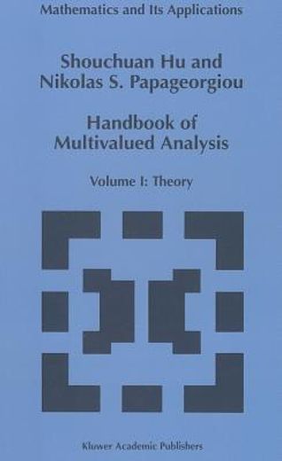 handbook of multivalued analysis,theory