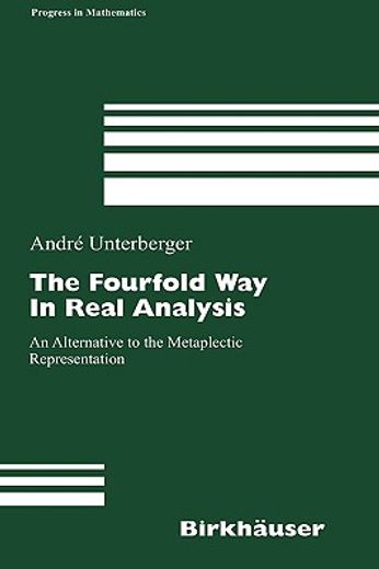 the fourfold way in real analysis (en Inglés)