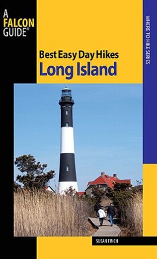 best easy day hikes long island (en Inglés)