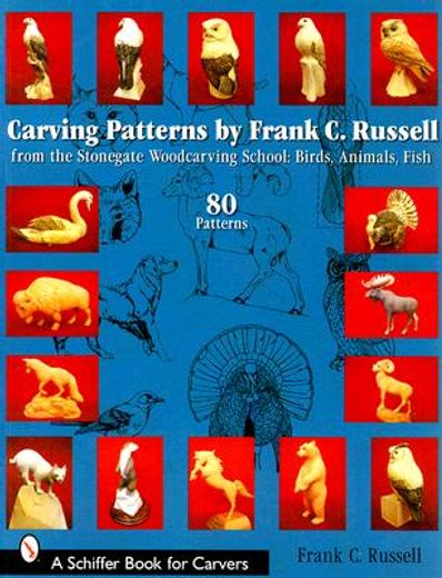 carving patterns by frank c. russell: from the stonegate woodcarving school