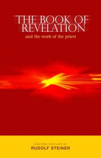 The Book of Revelation: And the Work of the Priest (Cw 346) (in English)