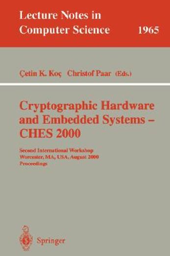 cryptographic hardware and embedded systems - ches 2000 (en Inglés)