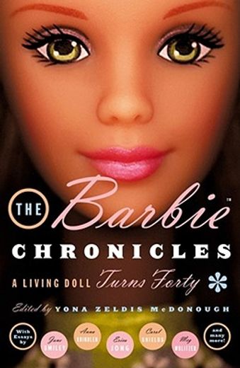 The Barbie Chronicles: A Living Doll Turns Forty 