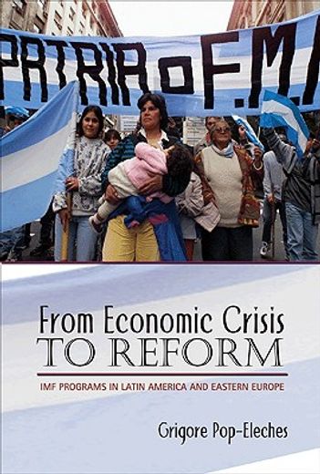 from economic crisis to reform,imf programs in latin america america and eastern europe