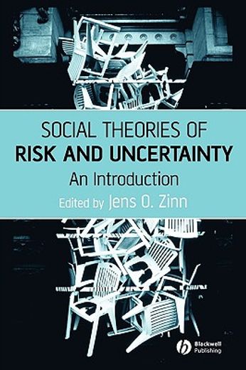 social theories of risk and uncertainty,an introduction
