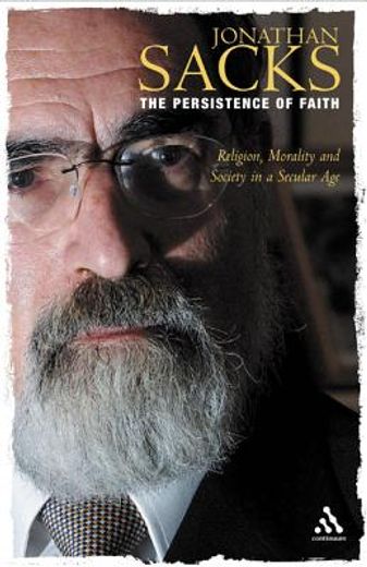 the persistence of faith,religion, morality & society in a secular age : the reith lectures 1990 (in English)