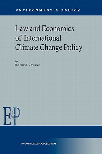 law and economics of international climate change policy (in English)