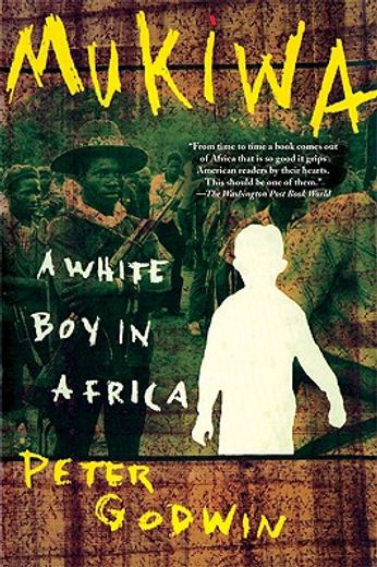 mukiwa,a white boy in africa