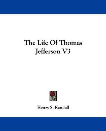 the life of thomas jefferson