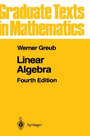 linear algebra 4/ed: (en Inglés)