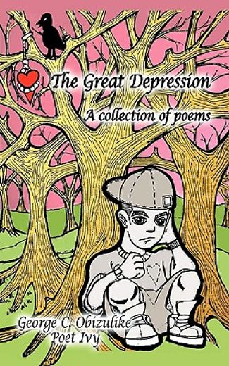 the great depression,a collection of poems (en Inglés)