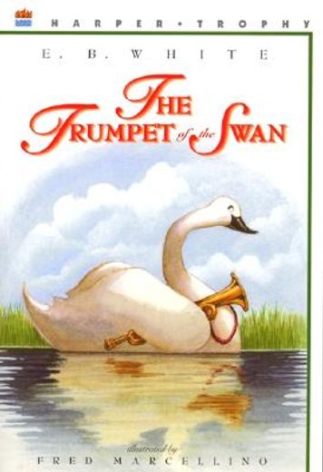 The Trumpet of the Swan (in English)