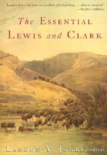 the essential lewis and clark (in English)
