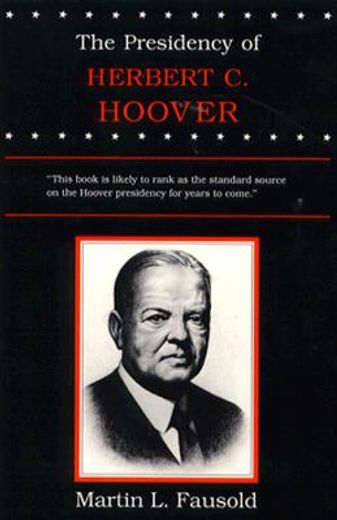 the presidency of herbert c. hoover