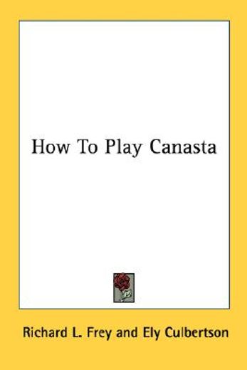 how to play canasta