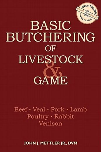 basic butchering of livestock & game (en Inglés)