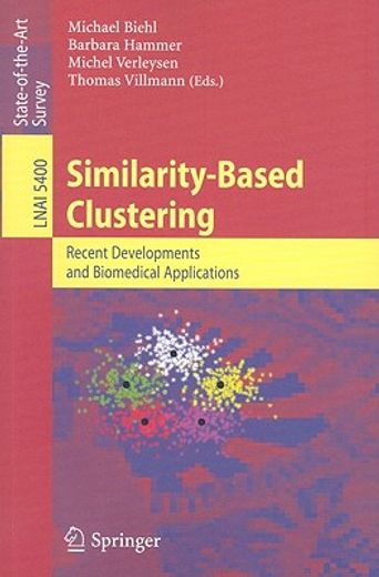 similarity-based clustering,recent developments and biomedical applications