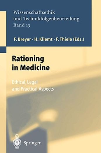 rationing in medicine (en Inglés)