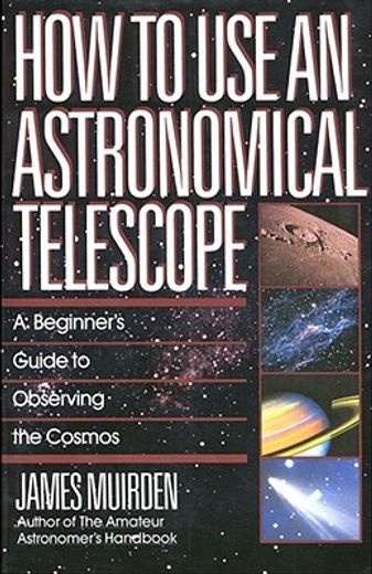 how to use an astronomical telescope