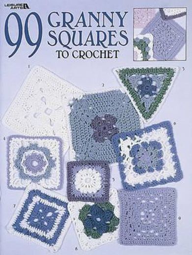 99 granny squares to crochet (en Inglés)