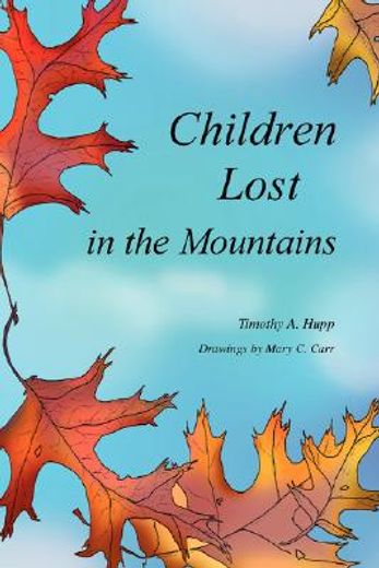 children lost in the mountains (en Inglés)