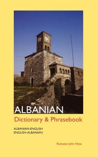 albanian-english/english-albanian dictionary and phras (en Inglés)