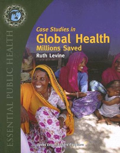 case studies in global health,millions saved