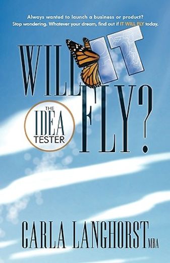 will it fly?,the idea tester