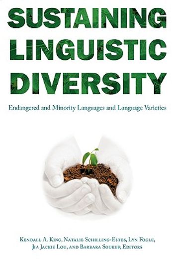 sustaining linguistic diversity,endangered and minority languages and language varieties