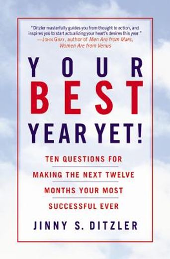 your best year yet,ten questions for making the next twelve months your most successfull ever (en Inglés)