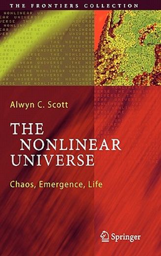 the nonlinear universe,chaos, emergence, life
