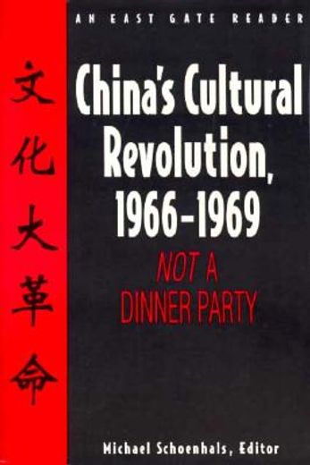 china´s cultural revolution, 1966-1969,not a dinner party