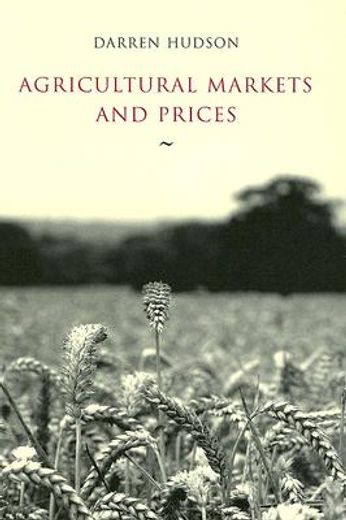 agricultural markets and prices