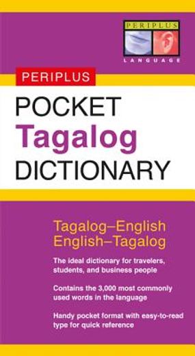 pocket tagalog dictionary,tagalog-english/english-tagalog