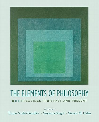 the elements of philosophy,readings from past and present