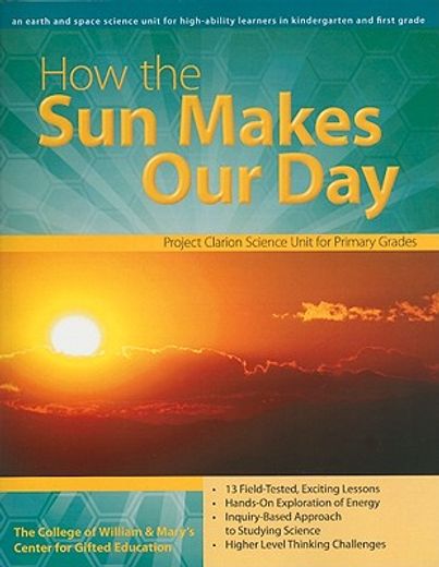 how the sun makes our day,an earth science unit for high-ability learners in kindergarten and first grade