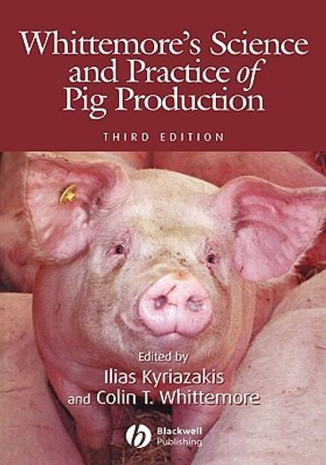 whittemore´s science and practice of pig production