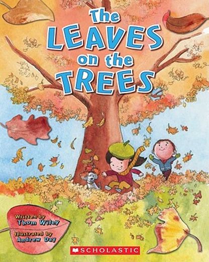 the leaves on the trees (in English)