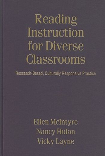 Reading Instruction for Diverse Classrooms: Research-Based, Culturally Responsive Practice (en Inglés)