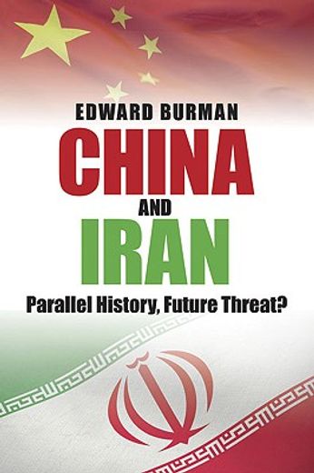 china and iran,parallel history, future threat