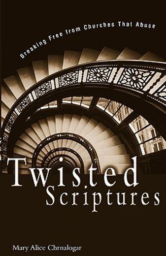 Twisted Scriptures (en Inglés)