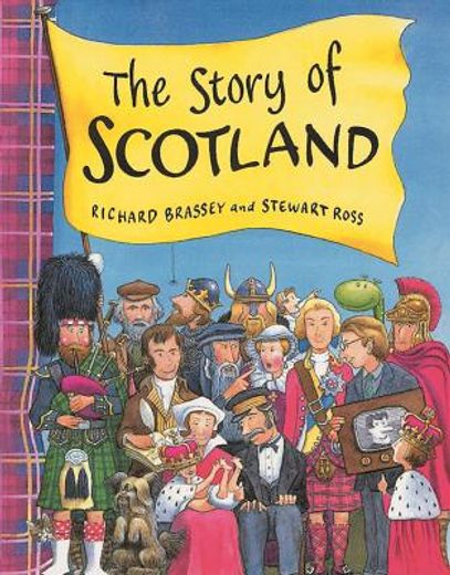 The Story of Scotland (en Inglés)