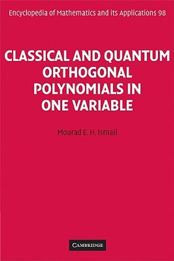 classical and quantum orthogonal polynomials in one variable