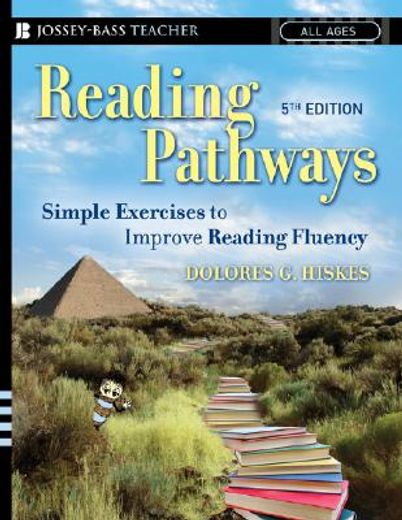 reading pathways,simple exercises to improve reading fluency (en Inglés)